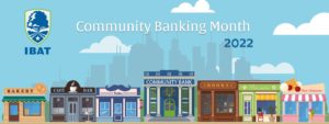 Read more about the article April is Community Banking Month – Time to Celebrate!